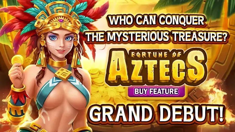 Fortune of aztec